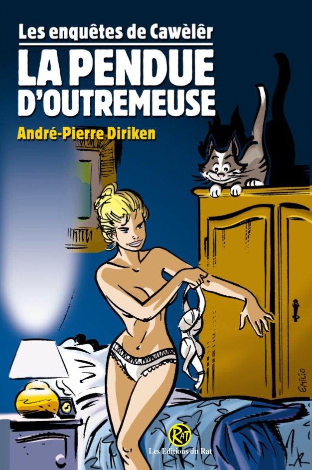 La Pendue d'Outremeuse (Volume 1)